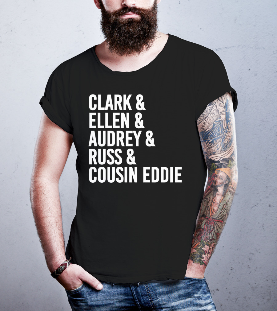 Clark And Ellen Audrey And Russ And Cousin Eddie National Lampoon's Vacation Characters T-Shirt