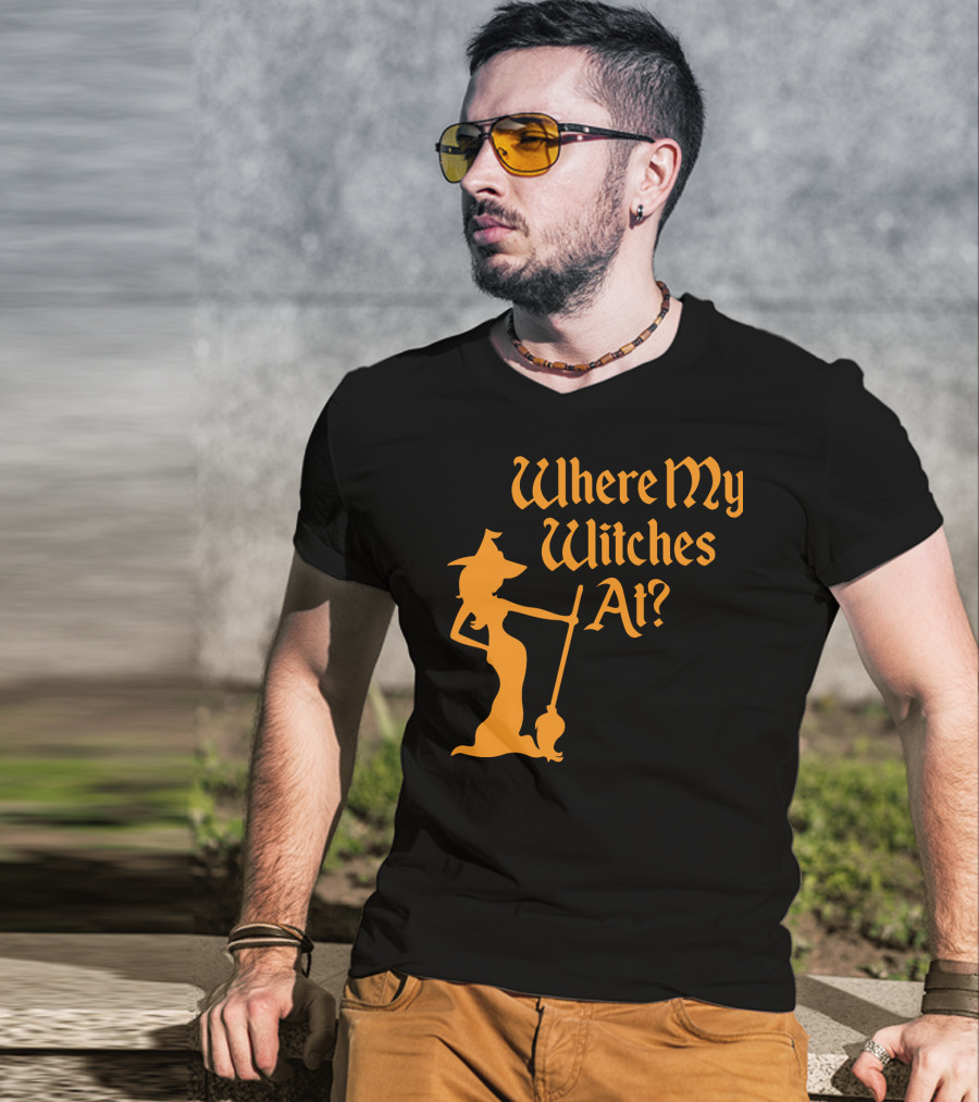 Where My Witches At Fitted Halloween Witch T-Shirt