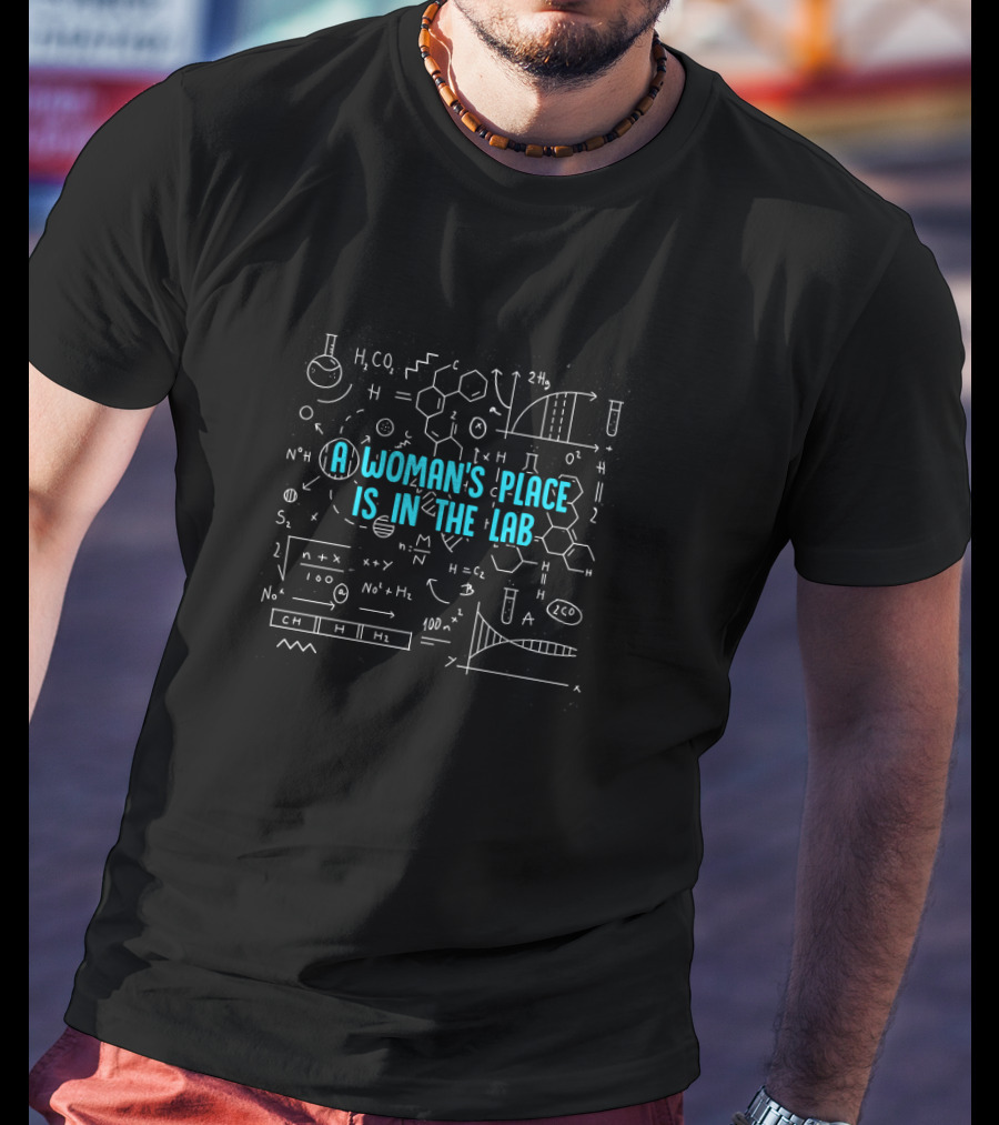 A Woman's Place Is In The Lab Science Equations Chemistry Physics Icons T-Shirt