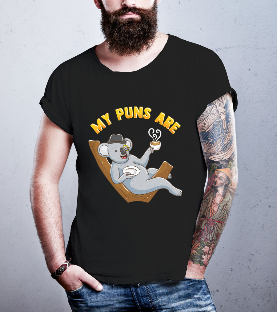 Tea Lover My Puns Are Koala Tea Funny Animal Puns Koala Relaxing With Tea T-Shirt