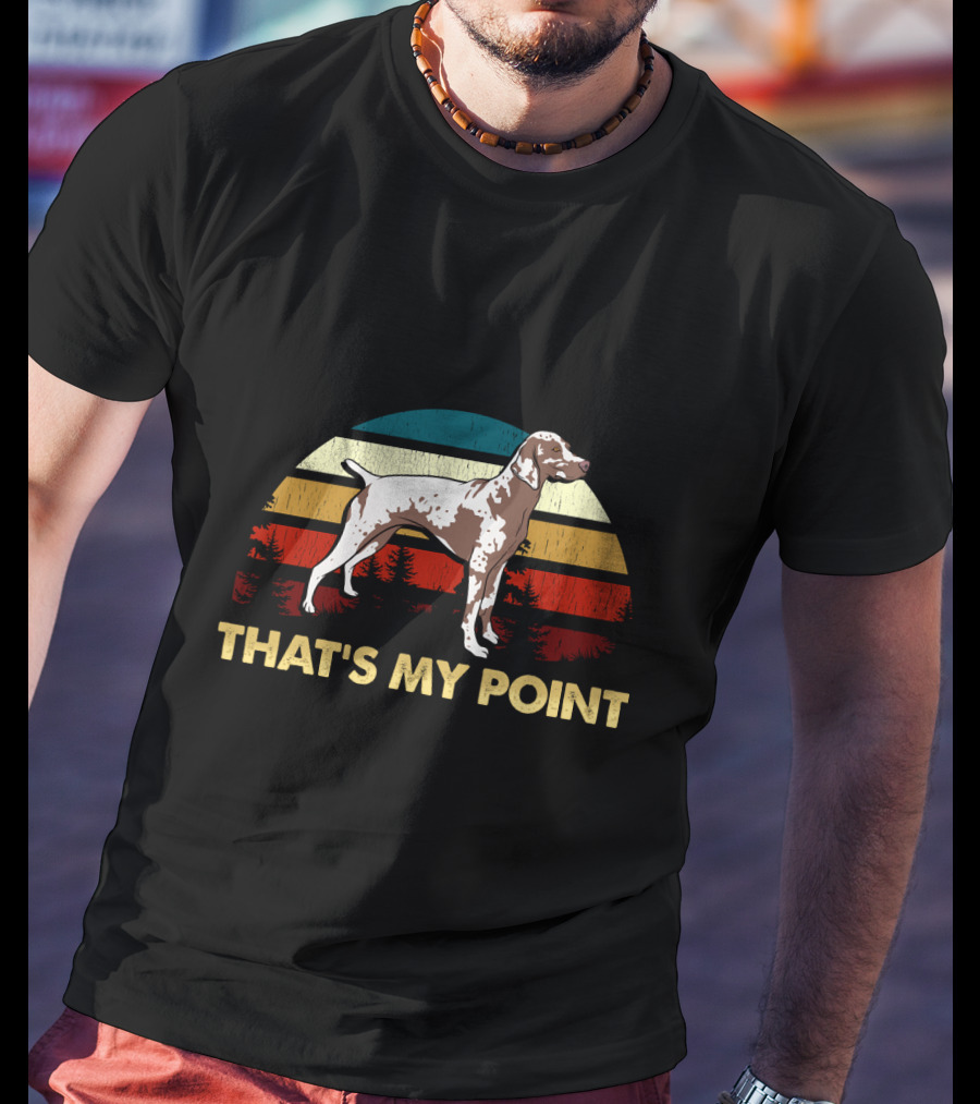 That's My Point German Shorthaired Pointer Retro Sunset Dog T-Shirt