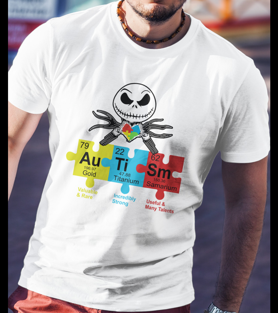 Jack Skellington AuTiSm Puzzle Periodic Table Valuable Rare Incredibly Strong Talents T-Shirt