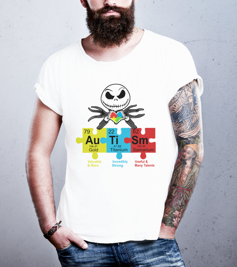 Jack Skellington AuTiSm Puzzle Periodic Table Valuable Rare Incredibly Strong Talents T-Shirt
