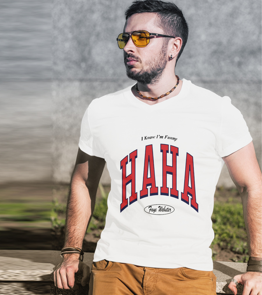 Faye Webster I Know I'm Funny Haha T-Shirt