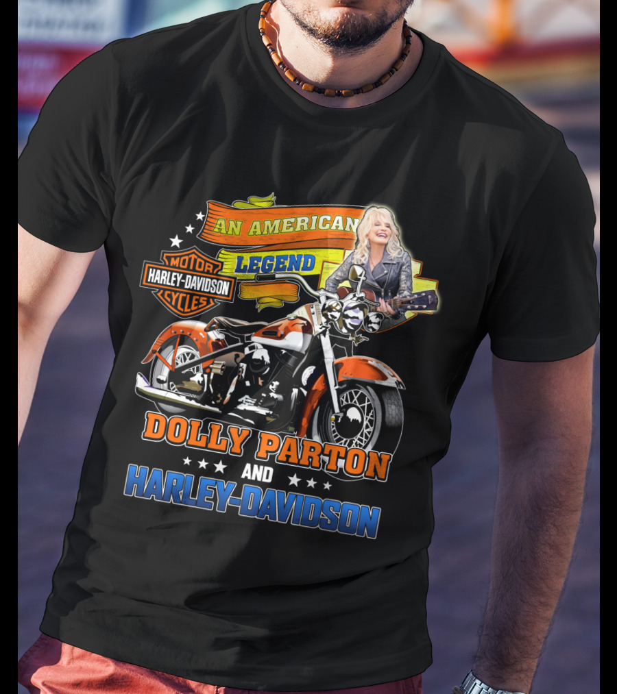 An American Legend Dolly Parton And Harley Davidson T-Shirt