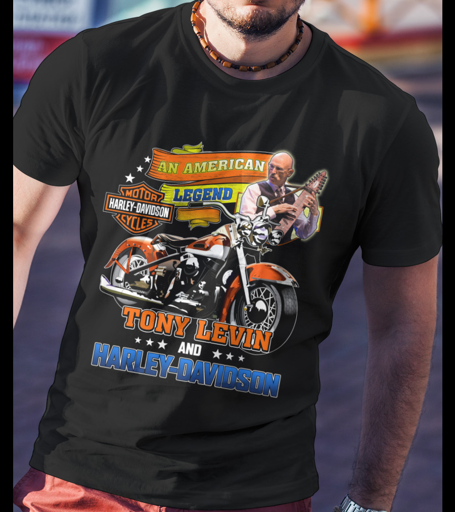 Tony Levin An American Legend Harley Davidson And Motorcycles T-Shirt
