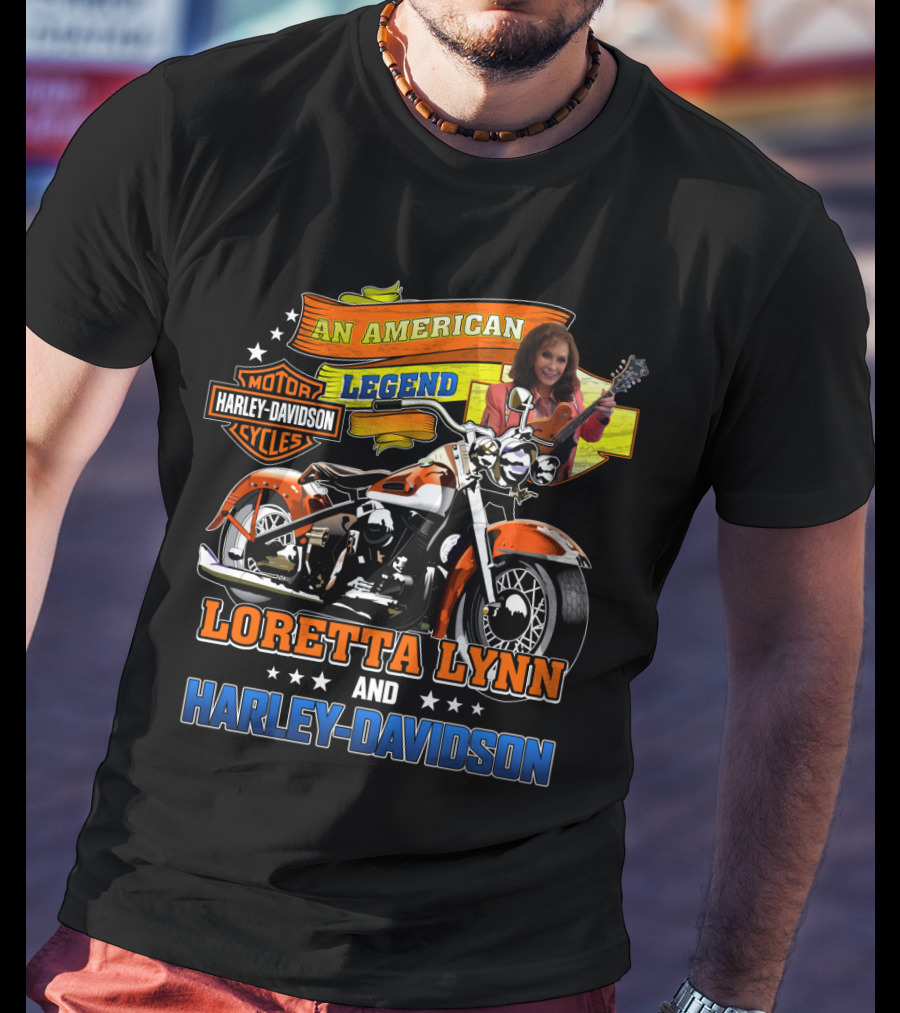 An American Legend Loretta Lynn And Harley Davidson Motor Cycles T-Shirt