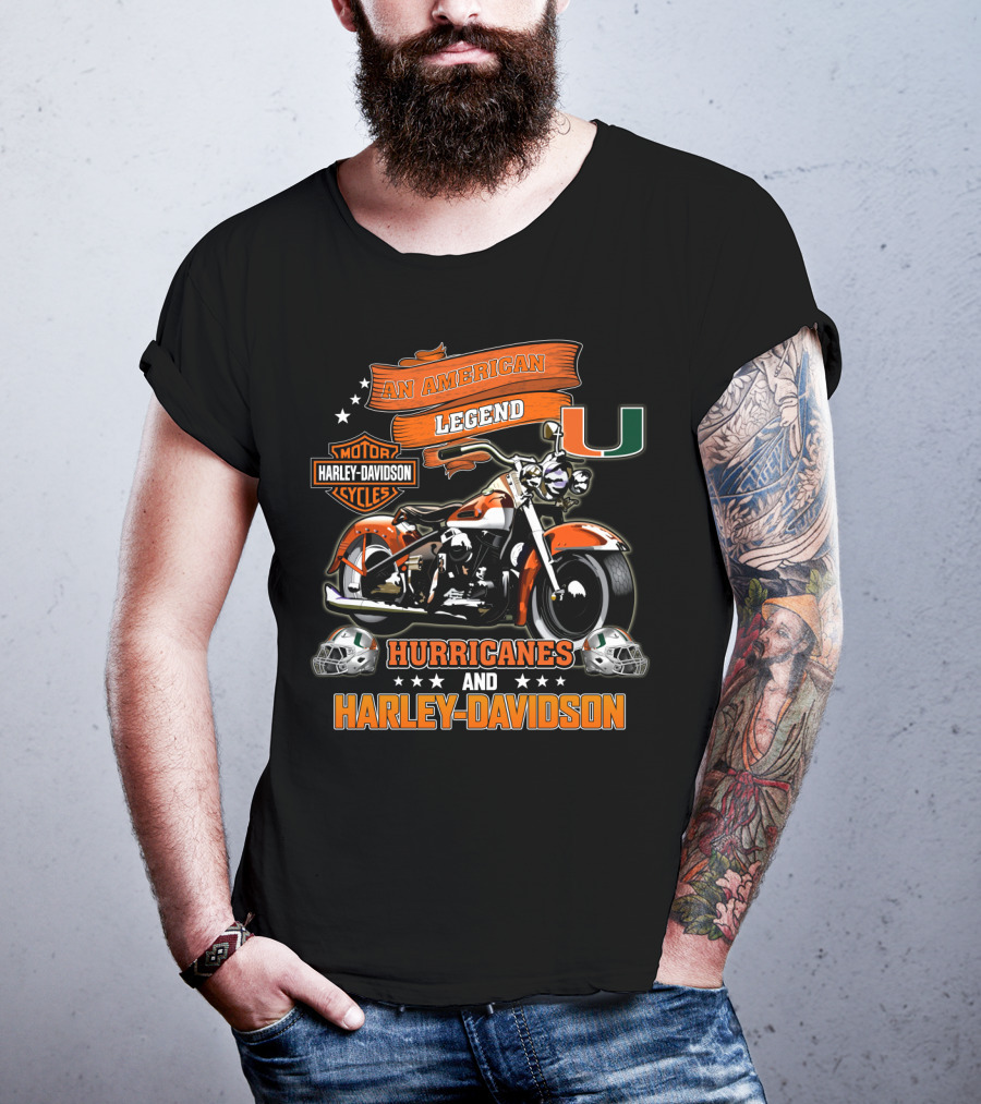 An American Legend Hurricanes And Harley Davidson Motor Cycles Miami T-Shirt