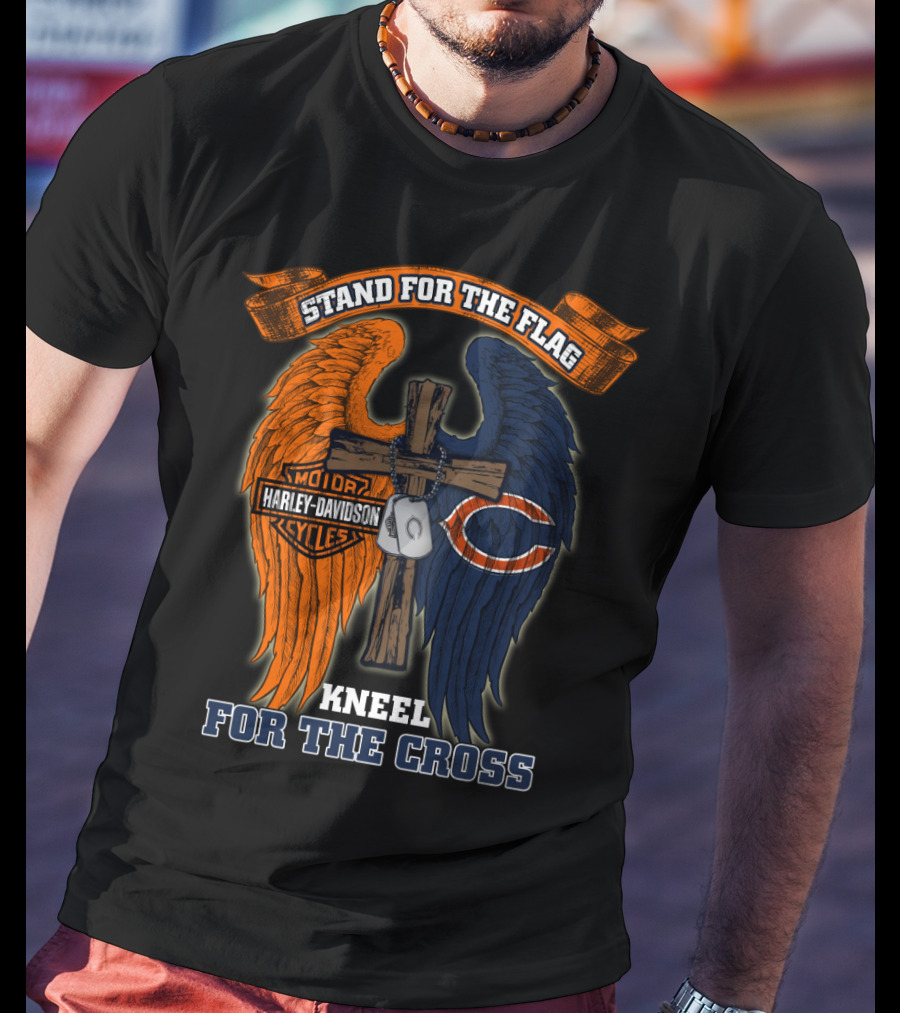 Stand For The Flag Kneel For The Cross Harley Davidson Chicago Bears T-Shirt