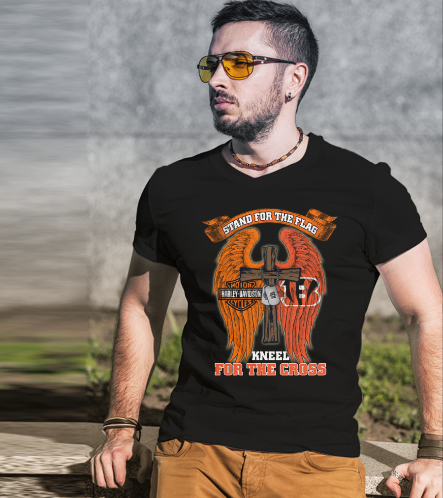 Stand For The Flag Kneel For The Cross Harley Davidson Cincinnati Bengals T-Shirt