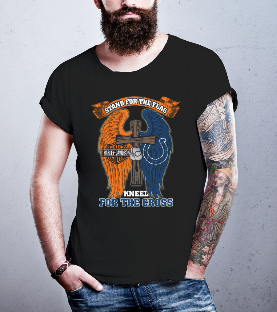 Stand For The Flag Kneel For The Cross Harley Davidson Indianapolis Colts T-Shirt