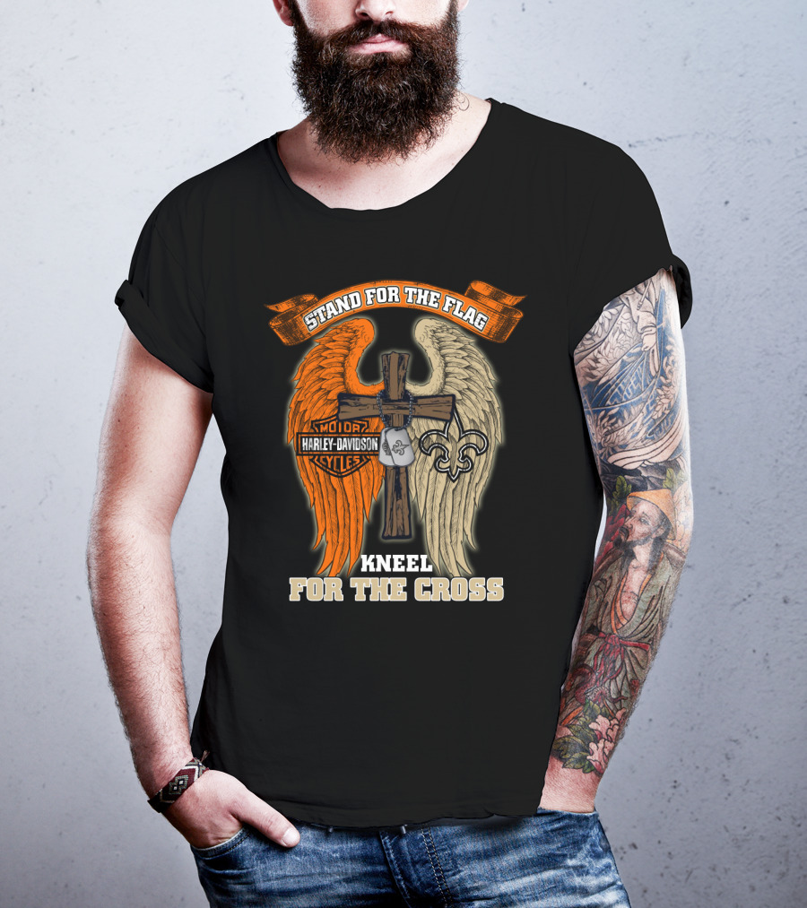Stand For The Flag Kneel For The Cross Harley Davidson New Orleans Saints T-Shirt