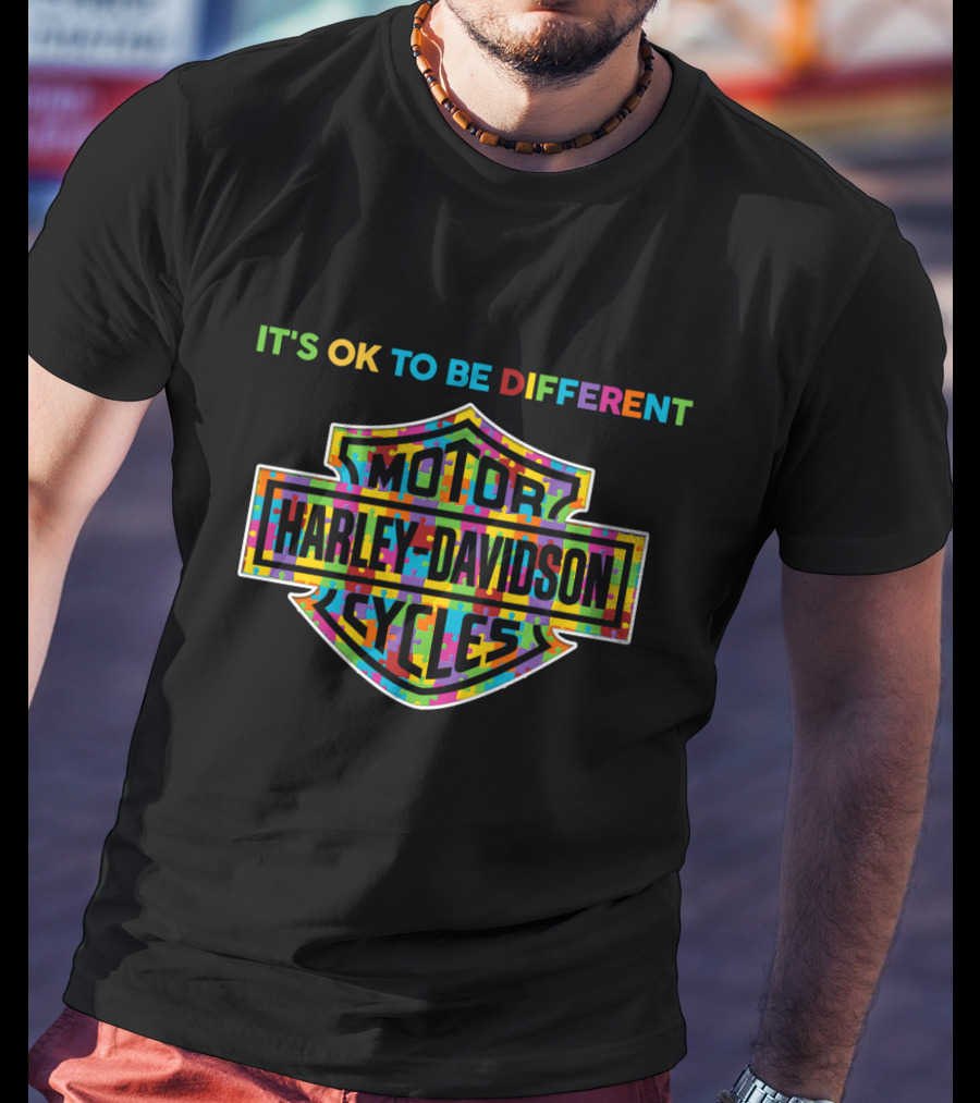 Its Ok To Be Different Motor Harley Davidson Cycles T-Shirt