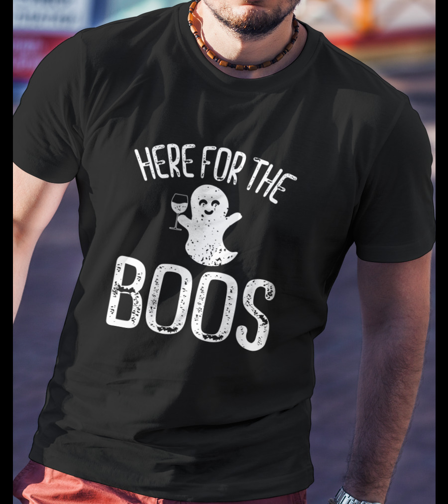 Here For The Boos Ghost With Wine Glass T-Shirt