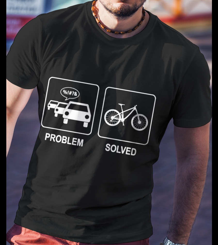 Problem Solved Bicycle Traffic Solution T-Shirt