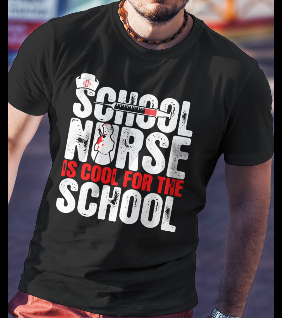 School Nurse Is Cool For The School Nurse Cap Syringe Badge T-Shirt