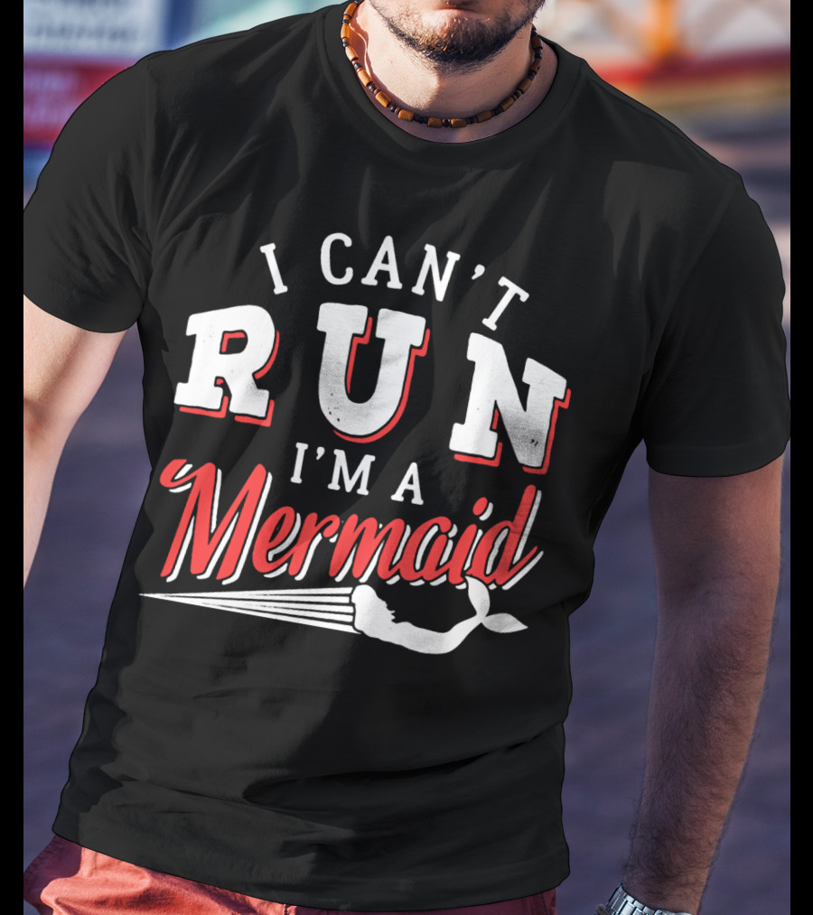 I Can't Run I'm A Mermaid Women's Fashion Text White Red Mermaid Tail T-Shirt