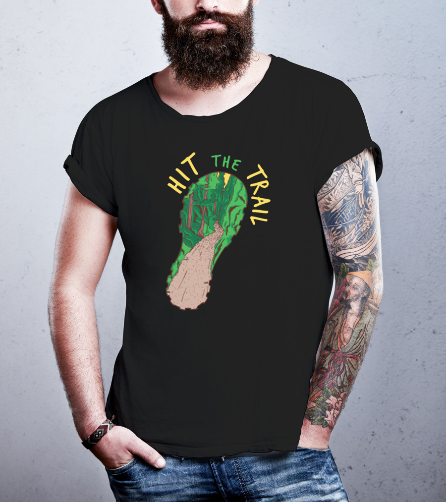 Hit The Trail Running Trail Footprint Pathway Forest Adventure T-Shirt