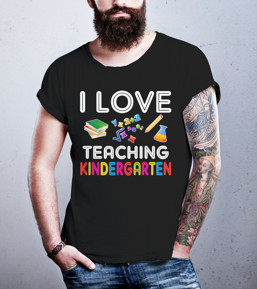 I Love Teaching Kindergarten Books Letters Numbers Pencil Flask T-Shirt