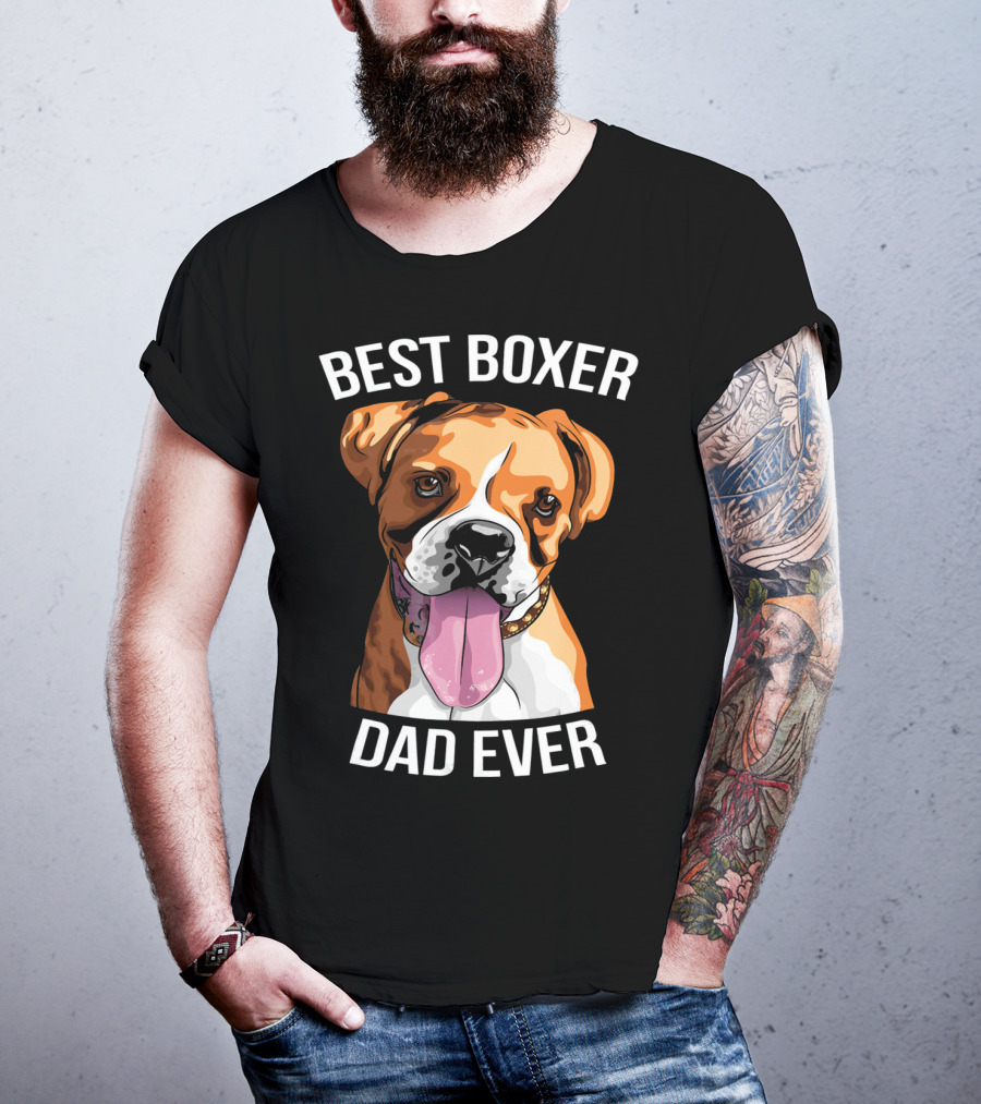 BEST BOXER DAD EVER Boxer Dog T-Shirt