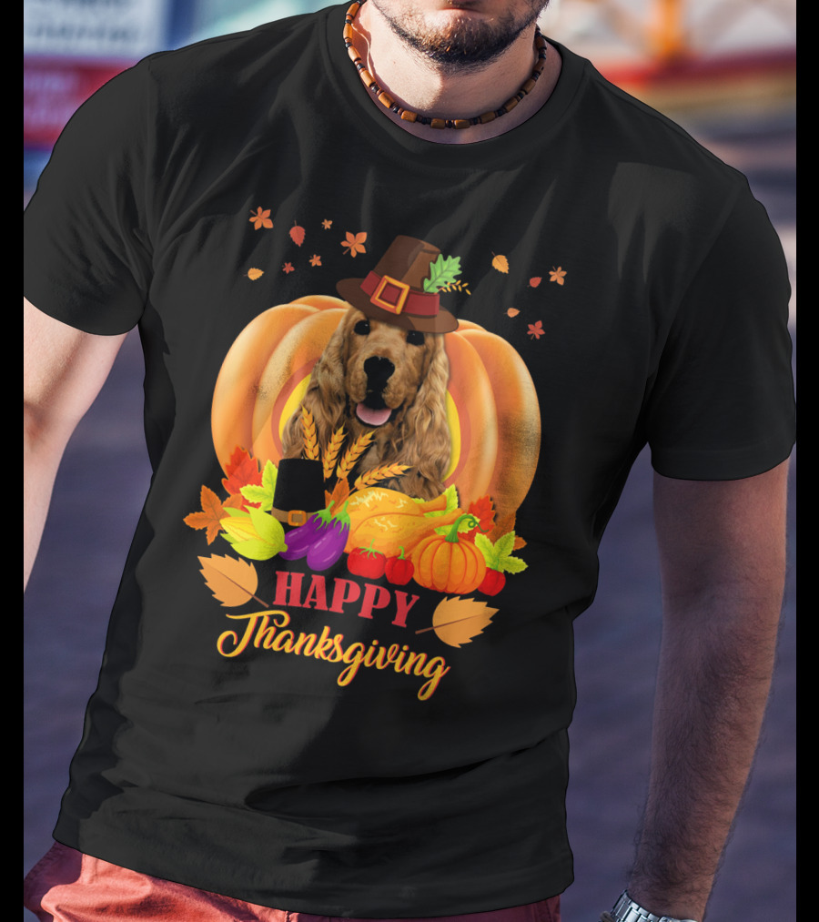 Happy Thanksgiving Cocker Spaniel With Pumpkins And Autumn Harvest T-Shirt