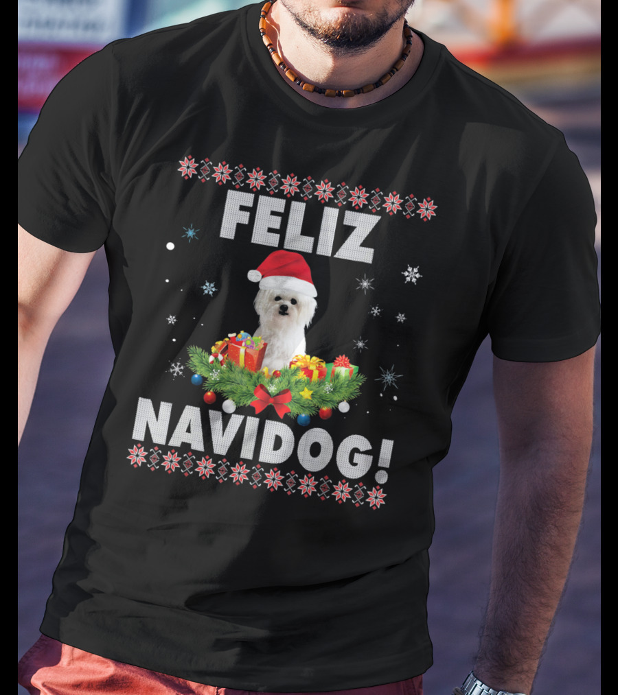 Feliz Navidog Maltese Dog Christmas Santa Hat Holiday Festive T-Shirt