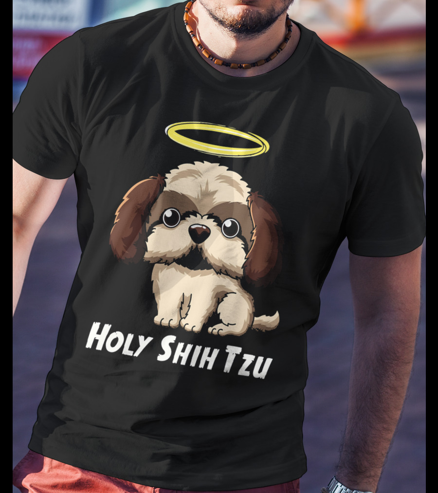 Holy Shih Tzu Funny Dog Owner Halo T-Shirt