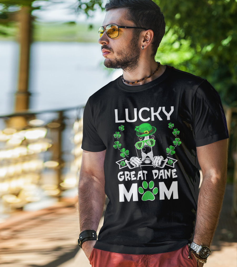 Lucky Great Dane Mom St Patricks Day Fun T-Shirt