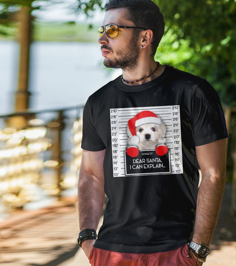 Maltese Dog Santa Hat Funny Xmas Mugshot Dear Santa I Can Explain T-Shirt