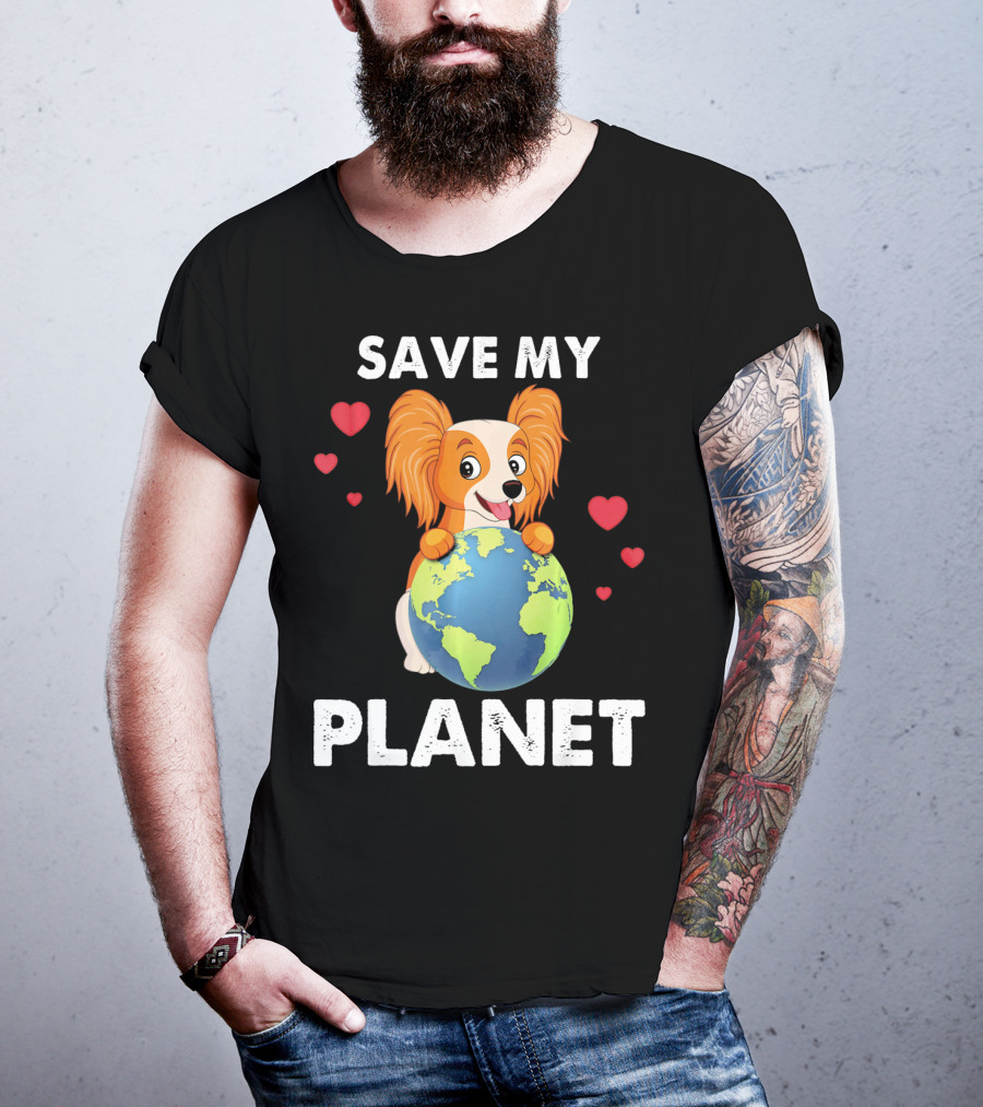 Hearts Papillon Dog Save My Planet Love Earth T-Shirt