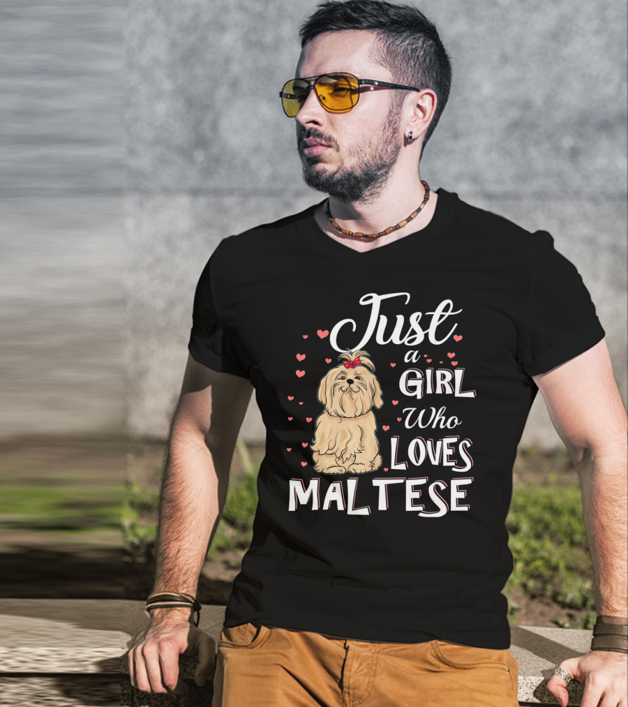 Just A Girl Who Loves Maltese With Cute Puppy Surrounded By Hearts T-Shirt