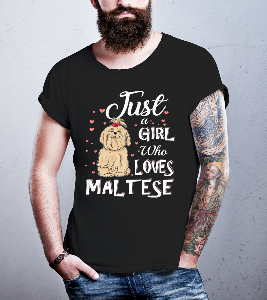 Just A Girl Who Loves Maltese With Cute Puppy Surrounded By Hearts T-Shirt