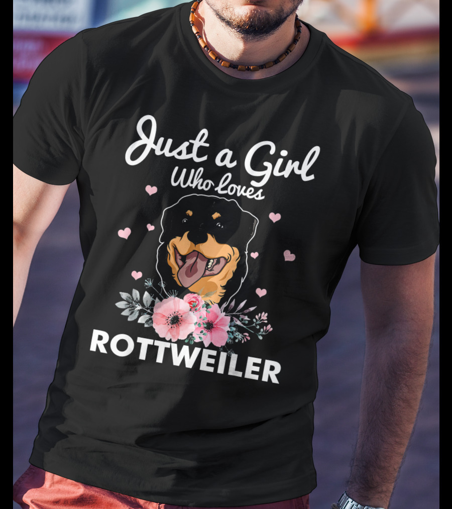 Just A Girl Who Loves Rottweiler With Floral Accents And Heart Details T-Shirt