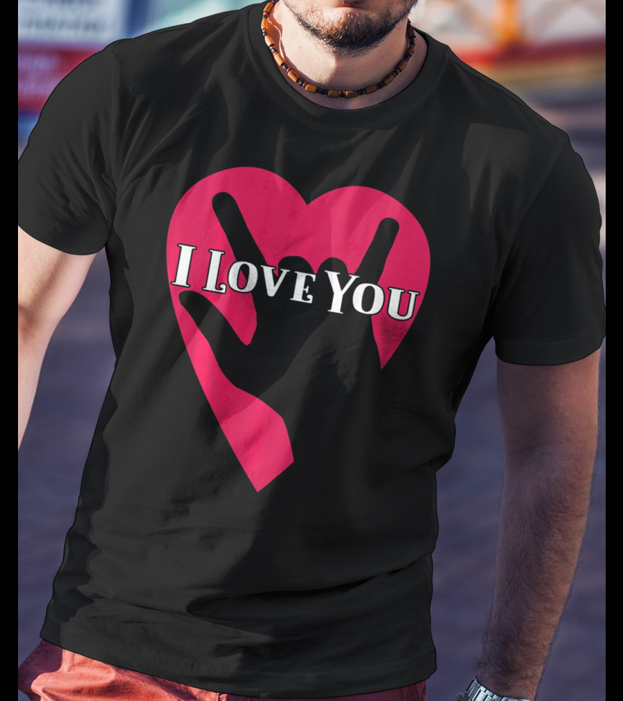 I Love You American Sign Language ASL Hand Heart T-Shirt
