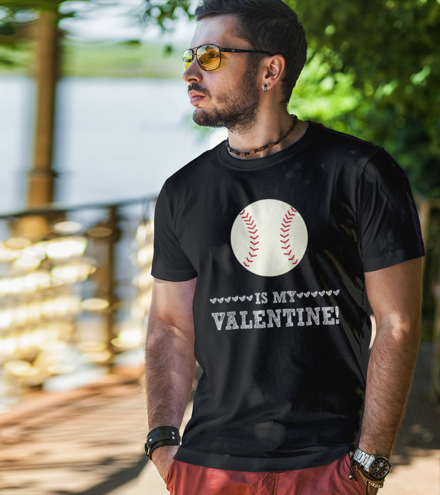Baseball Is My Valentine Funny Sports Hearts T-Shirt