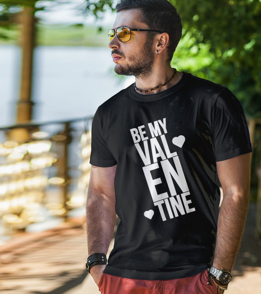 Be My Valentine Valentine Day Hearts T-Shirt