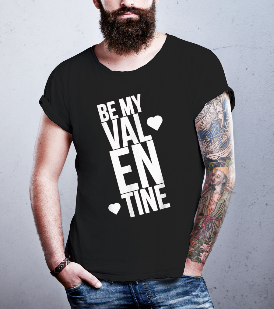 Be My Valentine Valentine Day Hearts T-Shirt
