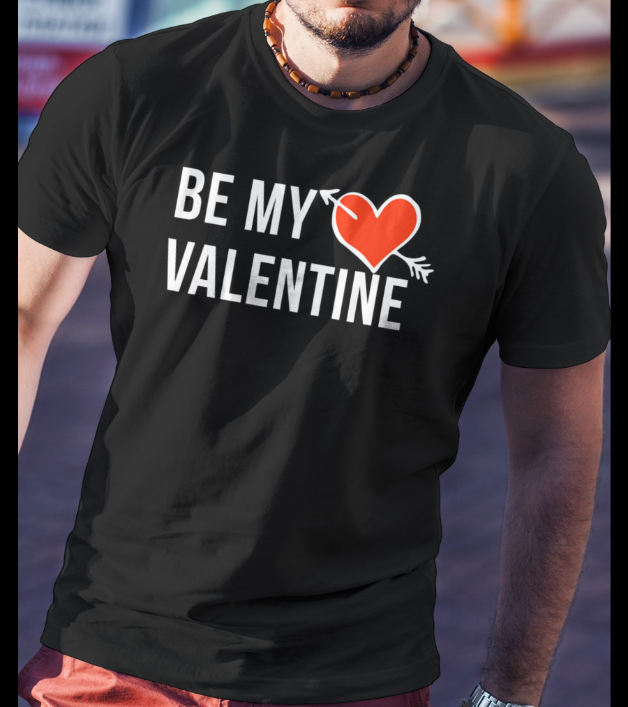 Be My Valentine Heart And Arrow T-Shirt