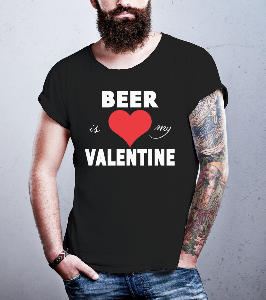 Beer Heart Is My Valentine T-Shirt