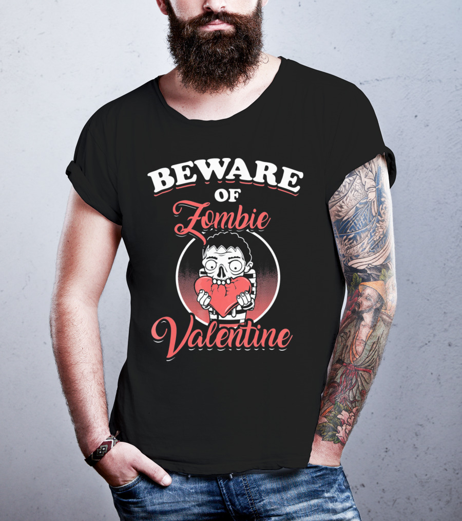 Beware Of Zombie Valentine Holding Heart Funny Horror T-Shirt