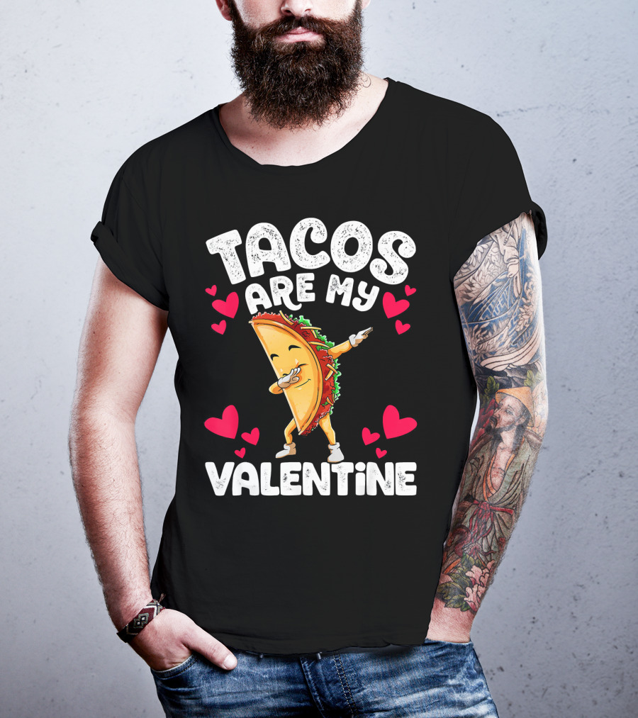 Tacos Are My Valentine Dabbing Taco With Hearts T-Shirt
