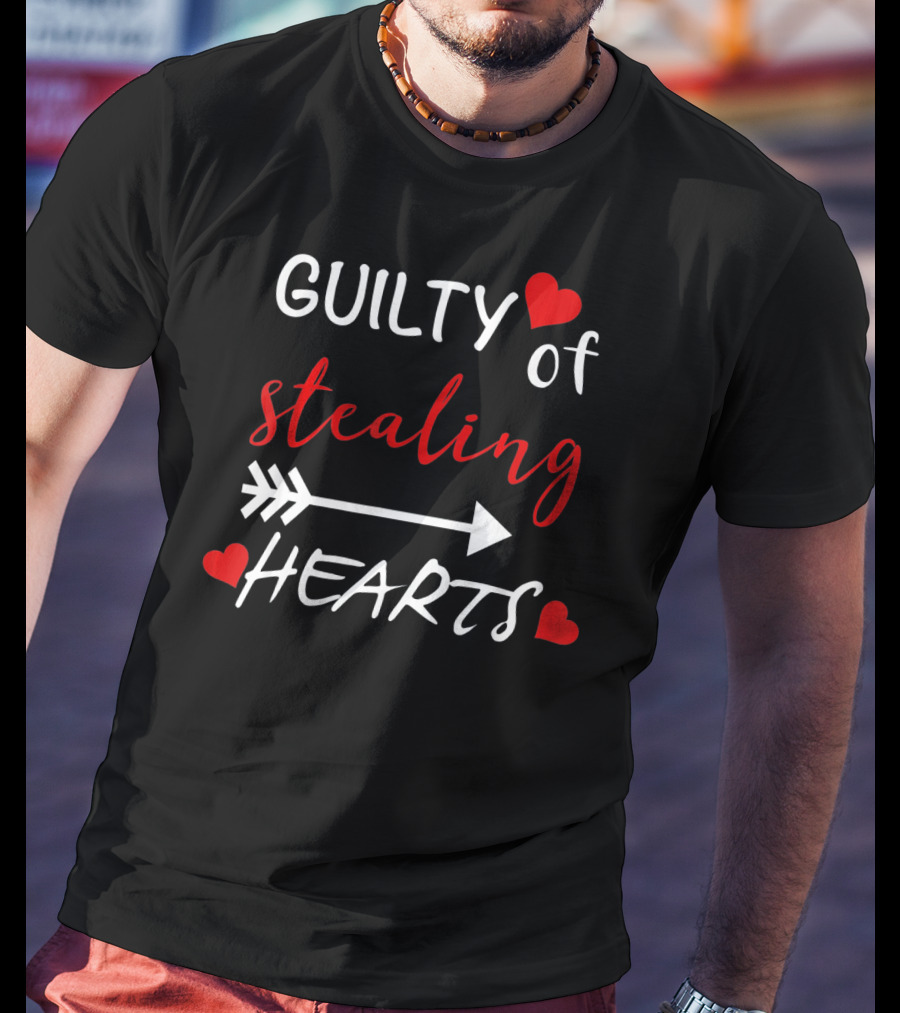 Guilty Of Stealing Hearts Cute Heart Valentines Day T-Shirt