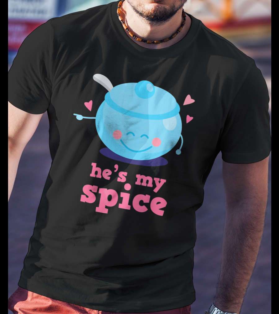 Cute He's My Spice Matching Couples Funny Valentine's Day Love T-Shirt