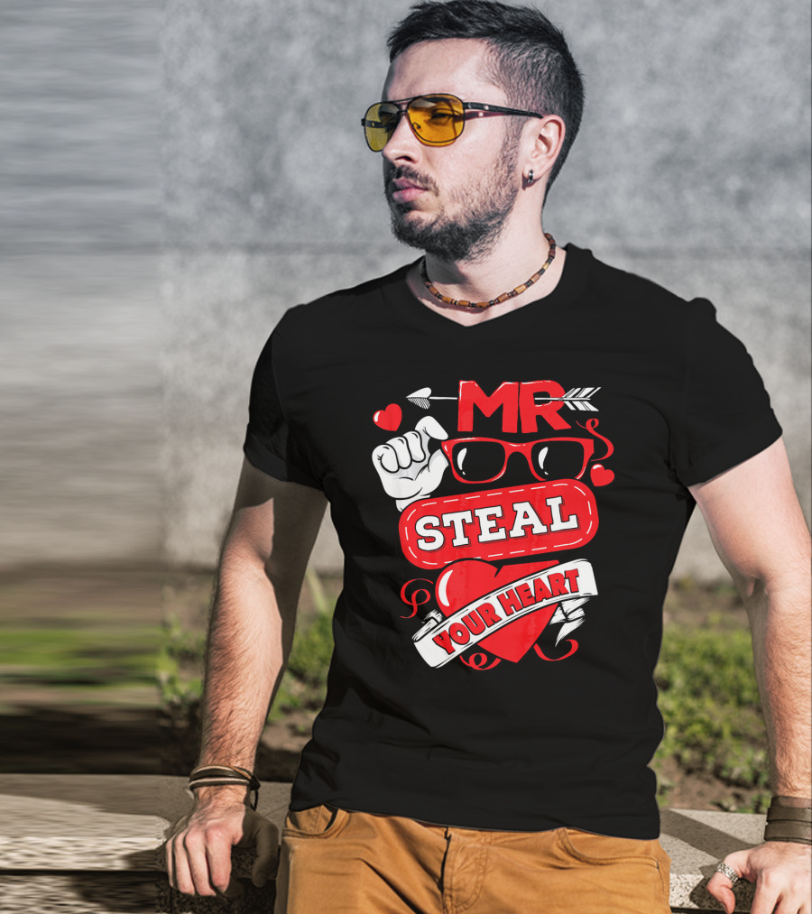 MR Steal Your Heart Valentines Day T-Shirt