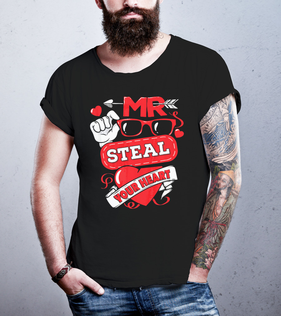 MR Steal Your Heart Valentines Day T-Shirt