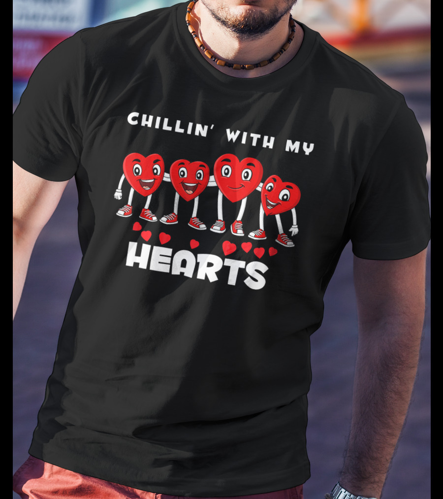 Chillin' With My Hearts Valentines Day With Smiling Heart Characters T-Shirt