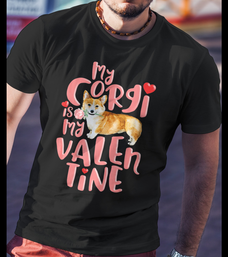 My Corgi Is My Valentine With Hearts And Rose T-Shirt