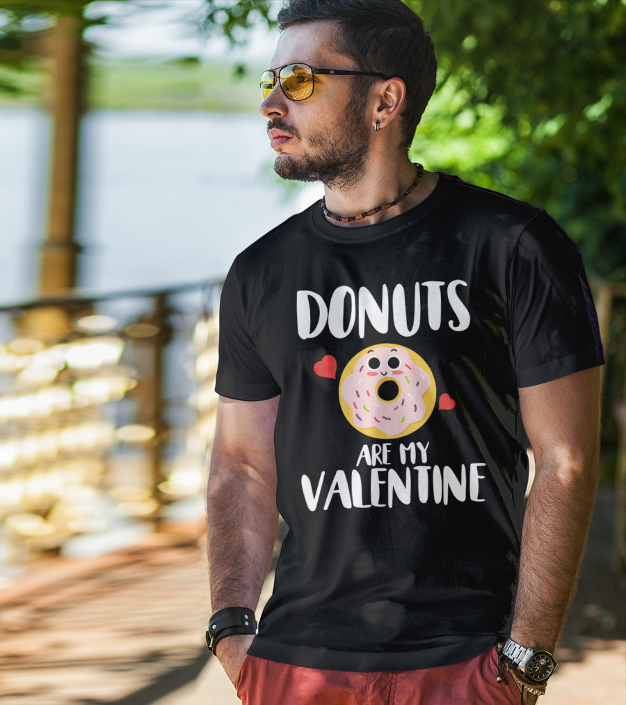 Donuts Are My Valentine Funny Valentine's Day With Cute Donut And Hearts T-Shirt