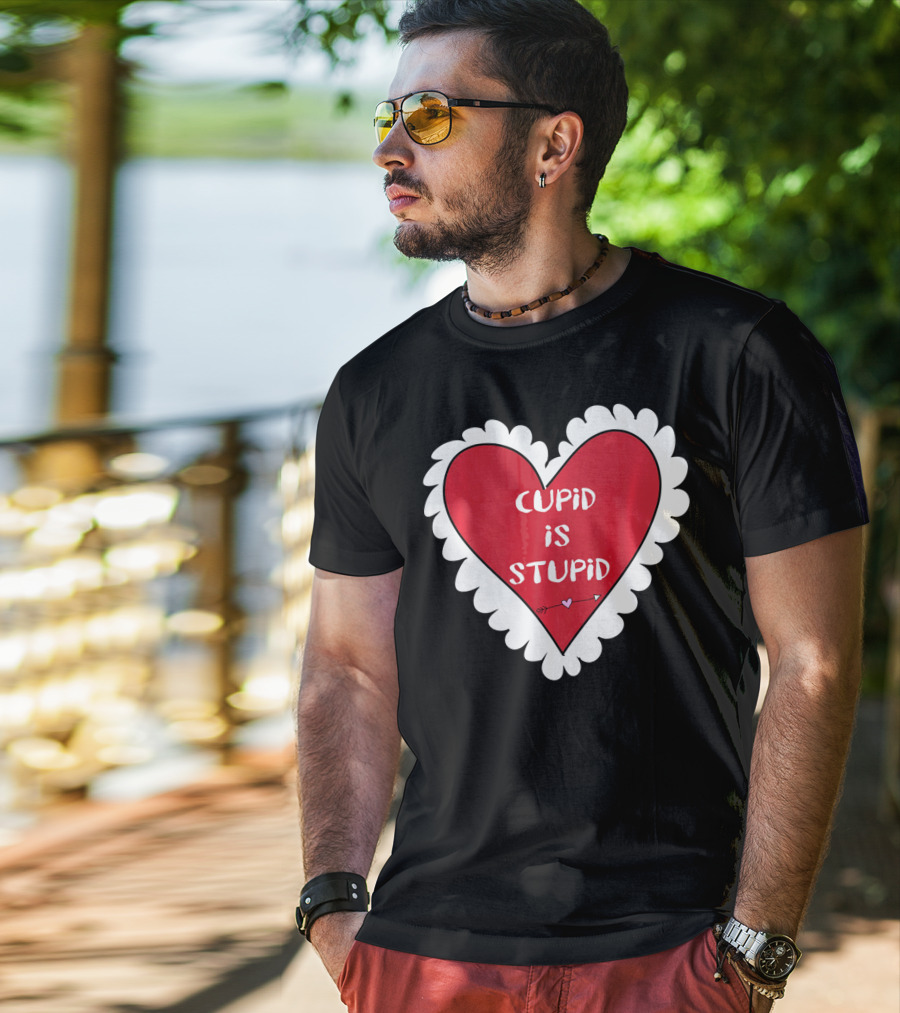 Funny Anti Valentines Day Cupid Is Stupid Heart T-Shirt