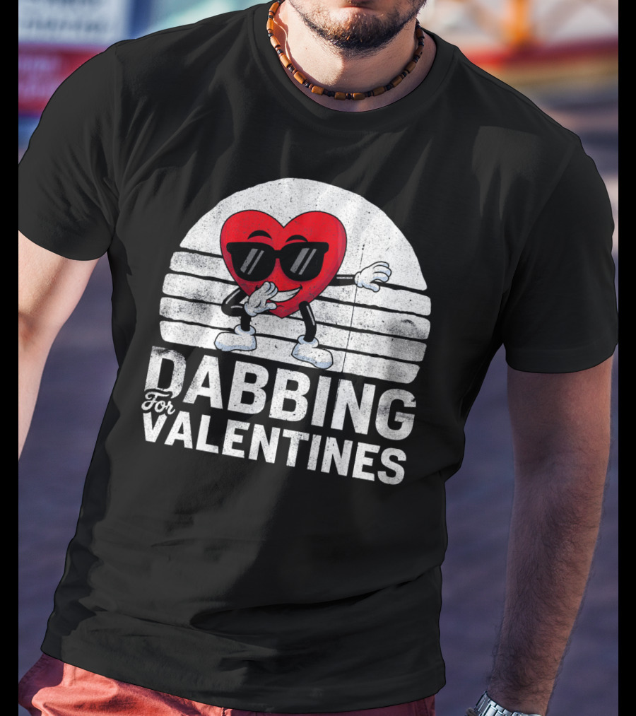 Dabbing For Valentines Funny Heart Valentine’s Day T-Shirt
